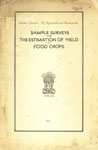 Sample Surveys for the Estimation of Yield of Food Crops