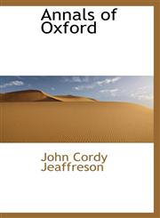 Annals of Oxford,1103190644,9781103190645