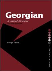 Georgian: A Learner's Grammar (Essential Grammars) 2nd Edition,0415333717,9780415333719