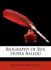 Biography of REV. Hosea Ballou,1146756968,9781146756969