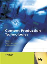 Content Production Technologies,0470865210,9780470865217