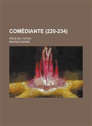 Comediante; Piece En 1 Actes (220-234 ),1153488191,9781153488198
