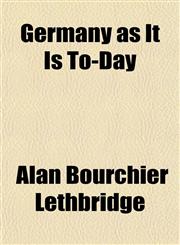 Germany as It Is To-Day,1152265415,9781152265417