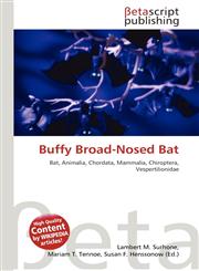 Buffy Broad-Nosed Bat,613443177X,9786134431774