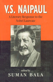 V.S. Naipaul A Literary Response to the Nobel Laureate,8175511362,9788175511361