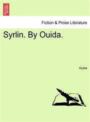 Syrlin. By Ouida.,1241487073,9781241487072