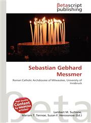 Sebastian Gebhard Messmer,6137525201,9786137525203