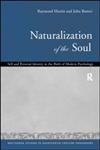 Naturalization of the Soul Self and Personal Identity in the Eighteenth Century,0415216451,9780415216456