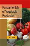 Fundamentals of Vegetable Production,9380235704,9789380235707