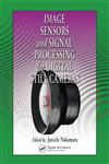 Image Sensors and Signal Processing for Digital Still Cameras,0849335450,9780849335457
