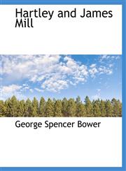 Hartley and James Mill,1115579177,9781115579179