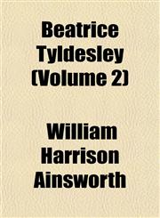 Beatrice Tyldesley (Volume 2),115191228X,9781151912282