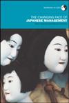 The Changing Face of Japanese Management,0415287456,9780415287456