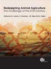 Redesigning Animal Agriculture The Challenge of the 21st Century,1845932234,9781845932237