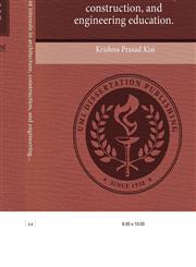 High school student interests in architecture, construction, and engineering education.,1244569054,9781244569058