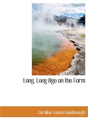 Long, Long Ago on the Form,1140027344,9781140027348