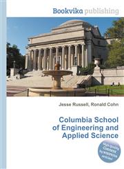 Columbia School of Engineering and Applied Science,5510954027,9785510954029