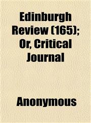 Edinburgh Review (165); Or, Critical Journal,1152641220,9781152641228
