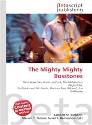 The Mighty Mighty Bosstones,6130351070,9786130351076