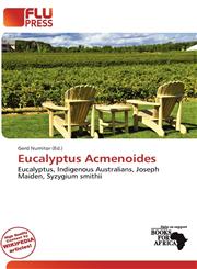 Eucalyptus Acmenoides,6139778247,9786139778249