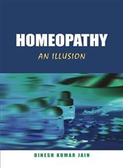 Homeopathy An Illusion,8124801959,9788124801956