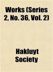 Works (Series 2, No. 36, Vol. 2),1152441191,9781152441194