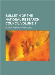 Bulletin of the National Research Council Volume 1,1230174117,9781230174112