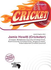 Jamie Hewitt (Cricketer),6201708987,9786201708983