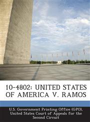 10-4802 UNITED STATES OF AMERICA V. RAMOS,1295254182,9781295254187