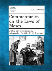 Commentaries on the Laws of Moses.,1287357539,9781287357537