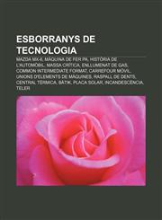 Esborranys de tecnologia Mazda MX-6, Màquina de fer pa, Història de l'automòbil, Massa crítica, Enllumenat de gas, Common Intermediate Format,123275143X,9781232751434