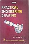 Practical Engineering Drawing 1st Edition, Reprint,8122426905,9788122426908