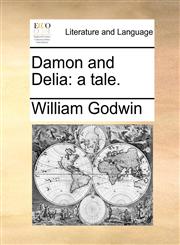 Damon and Delia a tale.,1170350569,9781170350560