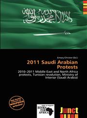 2011 Saudi Arabian Protests,6136592312,9786136592312