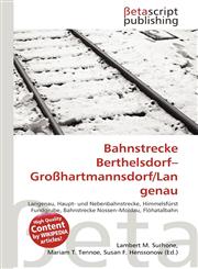 Bahnstrecke Berthelsdorf-Großhartmannsdorf/Langenau,6134839779,9786134839778