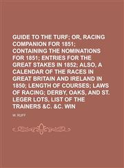 Guide to the Turf,1230163948,9781230163949