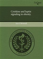 Cytokine and leptin signaling in obesity.,1243438576,9781243438577