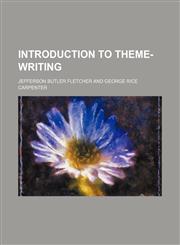 Introduction to theme-writing,1459086716,9781459086715