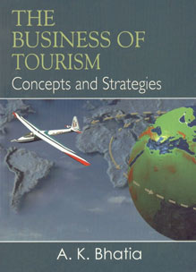 The Business of Tourism Concept and Strategies,8120731182,9788120731189