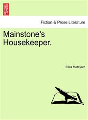 Mainstone's Housekeeper.,124140139X,9781241401399