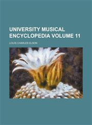 University musical encyclopedia Volume 11,1150527811,9781150527814