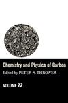 Chemistry & Physics of Carbon Volume 22,0824781139,9780824781132