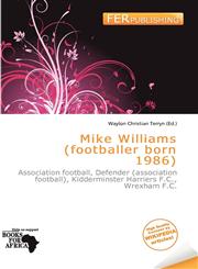 Mike Williams (footballer born 1986),613968126X,9786139681266