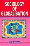 Sociology of Globalisation 1st Edition,8131100413,9788131100417