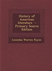 History of American literature  - Primary Source Edition,1295886987,9781295886982