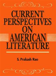 Current Perspective on American Literature Poetry, Fiction, Drama, Literary Theory, Comparative Literature, Creative Writing and Mass Communication,8171565255,9788171565252