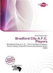 Bradford City A.F.C. Players,6136752727,9786136752723