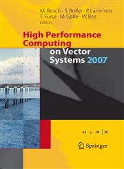 High Performance Computing on Vector Systems, 2007 1st Edition,3540743839,9783540743835