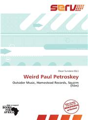 Weird Paul Petroskey,613912333X,9786139123339