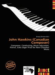 John Hawkins (Canadian Composer),6136519607,9786136519609